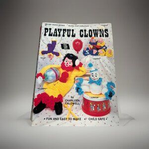 Pat Depke Books ~ PLAYFUL CLOWNS Crochet Book #PD-5516 By:Charleen Caldwell